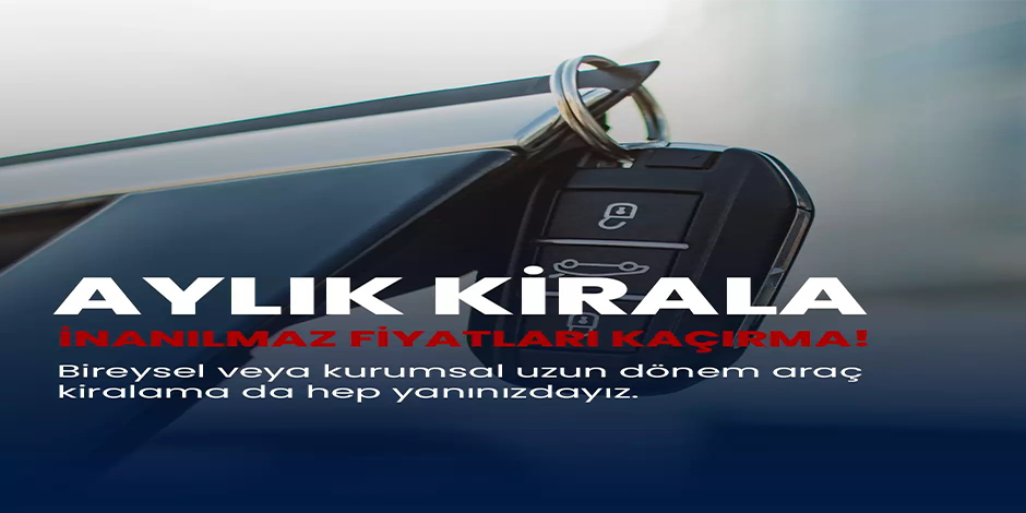 Aylık Kiralama Fırsatı - Rentago Cars ile Uzun Süreli Konforlu Seyahat